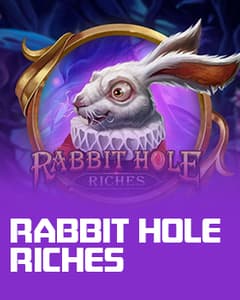 Rabbit Hole Riches