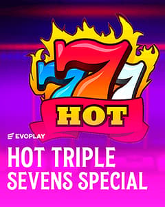 Hot Triple Sevens Special