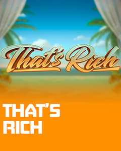 That's Rich