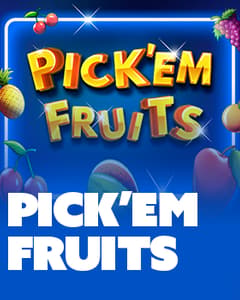 Pick' Em Fruits