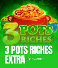 3 Pots Riches Extra: Hold and Win