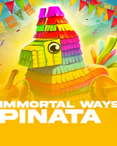 Immortal Ways Piñata
