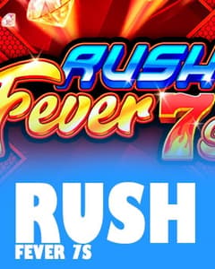 Rush Fever 7s