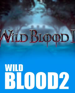 Wild Blood 2